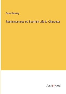 portada Reminiscences od Scottish Life & Character (en Inglés)
