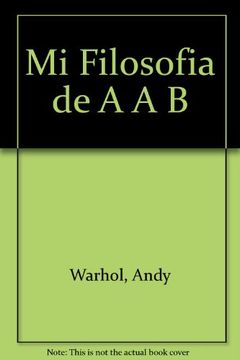 portada Mi Filosofia de a a b y de b a a (in Spanish)