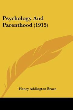 portada psychology and parenthood (1915) (en Inglés)