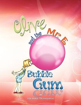 portada olive and the mr. e bubble gum (en Inglés)