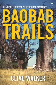 portada Baobab trails: A journey of wilderness and wanderings