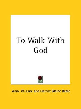 portada to walk with god (en Inglés)