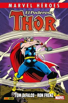 portada El Poderoso Thor de Defalco y Frenz 01