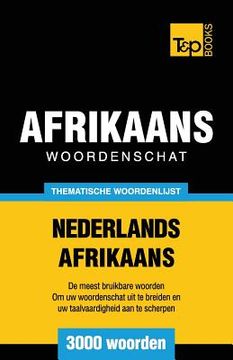 portada Thematische woordenschat Nederlands-Afrikaans - 3000 woorden