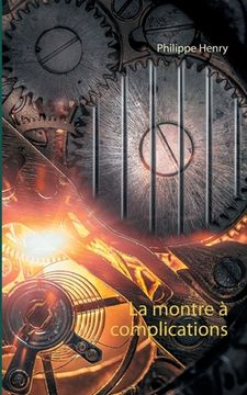 portada La montre à complications (in French)