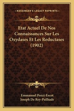 portada Etat Actuel De Nos Connaissances Sur Les Oxydases Et Les Reductases (1902) (in French)