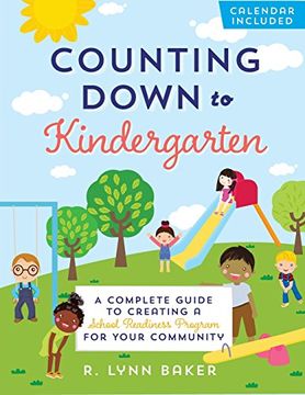 portada Counting Down to Kindergarten: A Complete Guide to Creating a School Readiness Program for Your Community