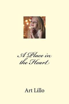 portada A Place in the Heart (en Inglés)