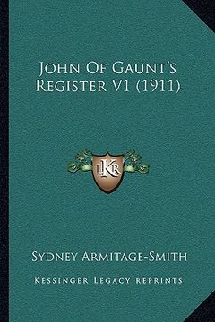 portada john of gaunt's register v1 (1911) (en Inglés)