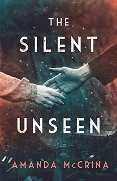 portada The Silent Unseen (en Inglés)
