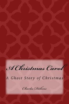portada A Christmas Carol: A Ghost Story of Christmas (in English)