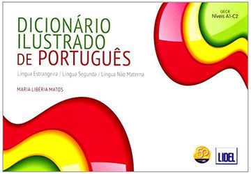 portada Dicionário ilustrado de português : Lingua estrangeira, lingua segunda, lingua não materna