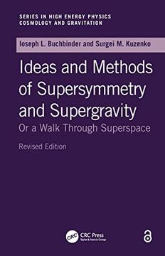 portada Ideas and Methods of Supersymmetry and Supergravity: Or a Walk Through Superspace (Studies in High Energy Physics, Cosmology and Gravitation)