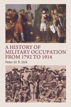 portada A History of Military Occupation from 1792 to 1914 (en Inglés)