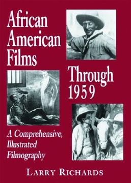 portada african american films through 1959: a comprehensive, illustrated filmography (en Inglés)