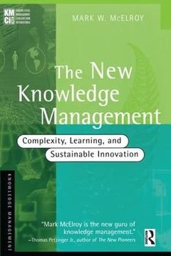 portada The new Knowledge Management: Complexity, Learning, and Sustainable Innovation (in English)