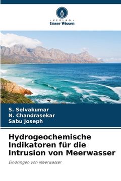 portada Hydrogeochemische Indikatoren für die Intrusion von Meerwasser (en Alemán)