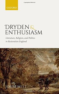 portada Dryden and Enthusiasm: Literature, Religion, and Politics in Restoration England (en Inglés)