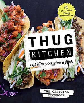 portada Thug Kitchen the Official Cookbook 
