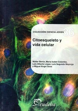 portada Citoesqueleto y vida celular (in Spanish)