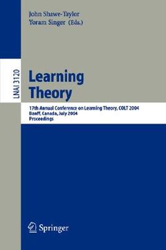 portada learning theory: 17th annual conference on learning theory, colt 2004, banff, canada, july 1-4, 2004, proceedings (en Inglés)