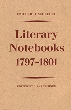 portada Friedrich Schlegel: Literary Nots 1797-1801 