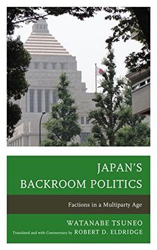 portada JAPANS BACKROOM POLITICS (New Studies in Modern Japan)