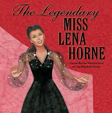 portada The Legendary Miss Lena Horne (en Inglés)