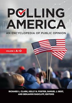 portada Polling America: An Encyclopedia of Public Opinion [2 Volumes] (en Inglés)