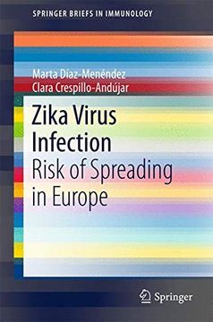 portada Zika Virus Infection: Risk of Spreading in Europe (Springerbriefs in Immunology) (en Inglés)