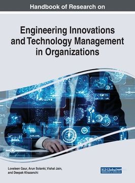 portada Handbook of Research on Engineering Innovations and Technology Management in Organizations (en Inglés)