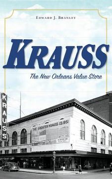 portada Krauss: The New Orleans Value Store (en Inglés)