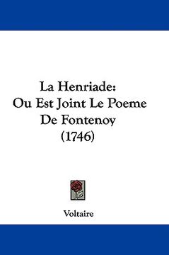 portada la henriade: ou est joint le poeme de fontenoy (1746) (in English)