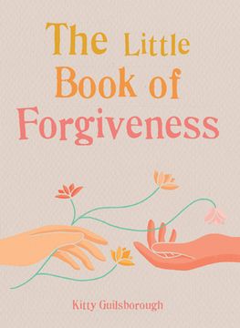 portada The Little Book of Forgiveness (in English)