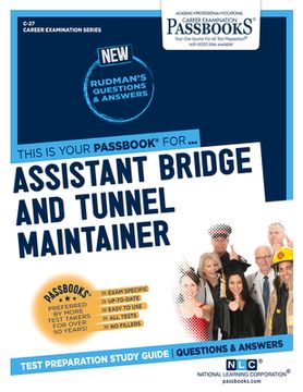 portada Assistant Bridge and Tunnel Maintainer (C-27): Passbooks Study Guide Volume 27 (en Inglés)