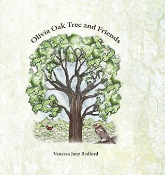portada Olivia oak Tree and Friends (en Inglés)