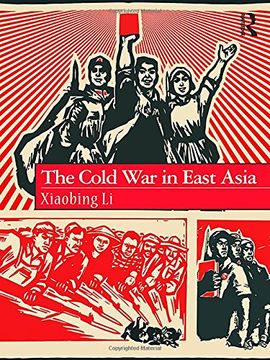 portada The Cold war in East Asia (en Inglés)