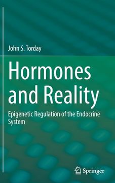 portada Hormones and Reality: Epigenetic Regulation of the Endocrine System (en Inglés)