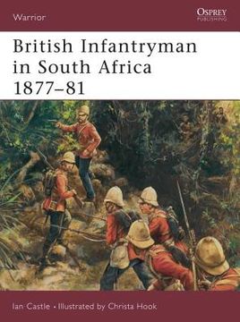 portada british infantryman in south africa 1877-1881