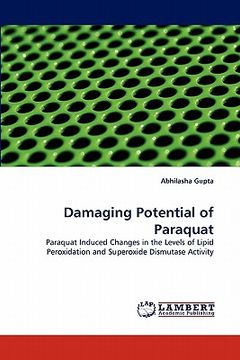 portada damaging potential of paraquat (en Inglés)