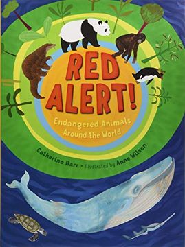 portada Red Alert! Endangered Animals Around the World (en Inglés)