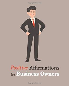 portada Positive Affirmations for Business Owners (en Inglés)