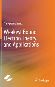 portada Weakest Bound Electron Theory and Applications (en Inglés)