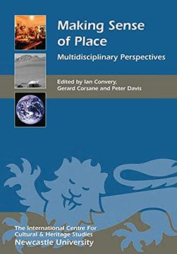 portada Making Sense of Place: Multidisciplinary Perspectives (Heritage Matters) (en Inglés)