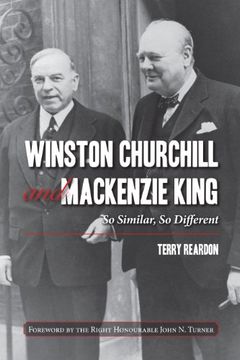 portada Winston Churchill and Mackenzie King: So Similar, so Different (in English)