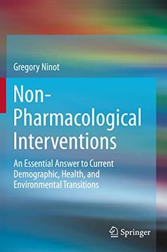 portada Non-Pharmacological Interventions: An Essential Answer to Current Demographic, Health, and Environmental Transitions