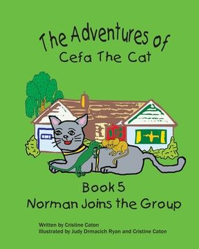 portada The Adventures of Cefa the Cat: Norman Joins the Group (en Inglés)