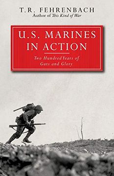 portada U. S. Marines in Action: Two Hundred Years of Guts and Glory (in English)