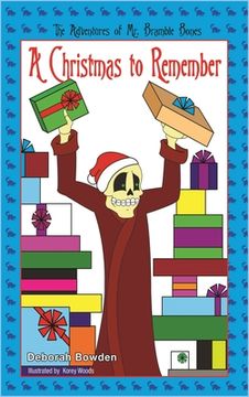 portada The Adventures of Mr. Bramble Bones: A Christmas to Remember (in English)