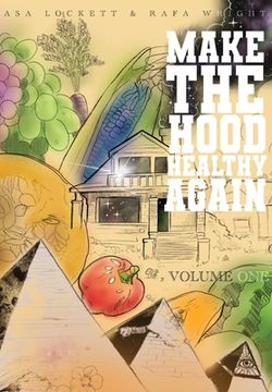 portada Make The Hood Healthy Again
